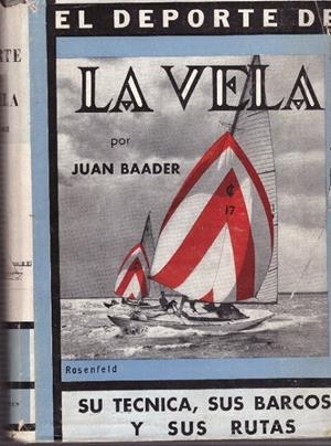 EL DEPORTE EN VELA | 9999900233827 | Baader, Juan | Llibres de Companyia - Libros de segunda mano Barcelona