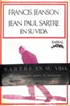 JEAN PAUL SARTRE EN SU VIDA | 9999900235807 | Jeanson, Francis | Llibres de Companyia - Libros de segunda mano Barcelona