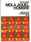 MOLA, AQUEL HOMBRE | 9999900237047 | Maiz, Felix B | Llibres de Companyia - Libros de segunda mano Barcelona