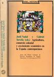 AGRICULTURA, COMERCIO COLONIAL Y CRECIMIENTO ECONÓMICO DE LA ESPAÑA CONTEMPORÁNEA | 9999900128789 | Varios Autores | Llibres de Companyia - Libros de segunda mano Barcelona