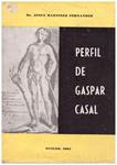 PERFIL DE GASPAR CASAL | 9999900128970 | Martínez Fernández, Jesús | Llibres de Companyia - Libros de segunda mano Barcelona