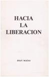 HACIA LA LIBERACIÓN | 9999900121377 | Matas, Joan. | Llibres de Companyia - Libros de segunda mano Barcelona