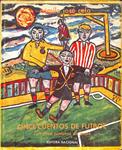 ONCE CUENTOS DE FUTBOL | 9999900237245 | Cela, Camilo José | Llibres de Companyia - Libros de segunda mano Barcelona