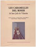 LES CARAMELLES DEL ROSER DE SANT JULIÀ DE VILATORTA | 9999900147506 | Varios Autores | Llibres de Companyia - Libros de segunda mano Barcelona