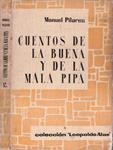 CUENTOS DE LA BUENA Y DE LA MALA PIPA | 9999900141078 | Pilares, Manuel | Llibres de Companyia - Libros de segunda mano Barcelona