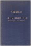 JESUCRISTO PROFECIA Y EVANGELIO | 9999900042443 | Asensio, P. Félix | Llibres de Companyia - Libros de segunda mano Barcelona