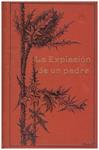 LA EXPIACIÓN DE UN PADRE. (Diario de una esposa modelo) | 9999900107975 | Llibres de Companyia - Libros de segunda mano Barcelona