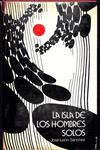 LA ISLA DE LOS HOMBRES SOLOS | 9999900236354 | Sánchez, José León | Llibres de Companyia - Libros de segunda mano Barcelona