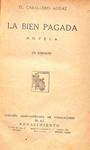 LA BIEN PAGADA | 9999900070842 | Audaz, El Caballero (Seudonimo de José Mº Carretero) | Llibres de Companyia - Libros de segunda mano Barcelona