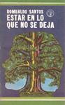 ESTAR EN LO QUE NO SE DEJA | 9999900129526 | Santos, Romualdo | Llibres de Companyia - Libros de segunda mano Barcelona