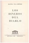 LOS DINEROS DEL DIABLO | 9999900234565 | Vela Jimenez, Manuel | Llibres de Companyia - Libros de segunda mano Barcelona