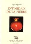 INTIMIDAD DE LA FIEBRE | 9999900227123 | AGUADO, NEUS | Llibres de Companyia - Libros de segunda mano Barcelona