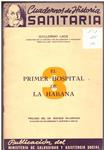 EL PRIMER HOSPITAL DE LA HABANA. | 9999900082555 | Lage, Guillermo. | Llibres de Companyia - Libros de segunda mano Barcelona