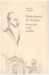 DOÑA JUANA DE AUSTRIA | 9999900148930 | Yanko, Aroni | Llibres de Companyia - Libros de segunda mano Barcelona