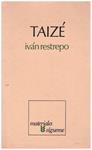 TAIZÉ | 9999900223835 | Restrepo, Ivan | Llibres de Companyia - Libros de segunda mano Barcelona