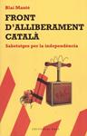 FRONT D'ALLIBERAMENT CATALÀ | 9999900234459 | Manté, Blai | Llibres de Companyia - Libros de segunda mano Barcelona