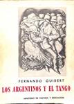 LOS ARGENTINOS Y EL TANGO | 9999900237153 | Guibert, Fernando | Llibres de Companyia - Libros de segunda mano Barcelona