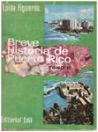 BREVE HISTORIA DE PUERTO RICO (TOMO II) | 9999900040241 | Figueroa, Loida | Llibres de Companyia - Libros de segunda mano Barcelona