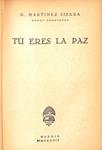 TÚ ERES LA PAZ | 9999900237542 | Martínez Sierra, Gregorio | Llibres de Companyia - Libros de segunda mano Barcelona