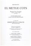 EL METGE COTS | 9999900038910 | Selga I Ubach, Simeó | Llibres de Companyia - Libros de segunda mano Barcelona