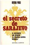 EL SECRETO DE SARAJEVO: HISTORIA DE FRANCISCO FERNANDO Y SOFÍA | 9999900115451 | Pauli, Hertha | Llibres de Companyia - Libros de segunda mano Barcelona