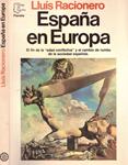 ESPAÑA EN EUROPA | 9999900117318 | Racionero, Lluís | Llibres de Companyia - Libros de segunda mano Barcelona