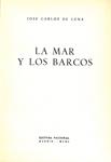 LA MAR Y LOS BARCOS | 9999900236897 | Luna, Jose Carlos de | Llibres de Companyia - Libros de segunda mano Barcelona