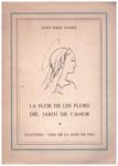 LA FLOR DE LES FLORS DEL JARDÍ DE L'AMOR: PALESTINA, VIDA DE LA MARE DE DEU | 9999900115253 | Serra Pamies, Josep. | Llibres de Companyia - Libros de segunda mano Barcelona