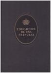 EDUCACIÓN DE UNA PRINCESA | 9999900123227 | María, Gran Duquesa de Rusia | Llibres de Companyia - Libros de segunda mano Barcelona