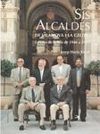 SIS ALCALDES DE VILANOVA I LA GELTRÚ | 9999900122091 | Ràfols, Josep Maria | Llibres de Companyia - Libros de segunda mano Barcelona