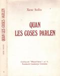 QUAN LES COSES PARLEN | 9999900112177 | Soliu, Xesc | Llibres de Companyia - Libros de segunda mano Barcelona