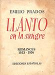 LLANTO EN LA SANGRE. Romances, 1933 - 1936 | 9999900085013 | Prados, Emilio | Llibres de Companyia - Libros de segunda mano Barcelona