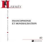 FRANCOPHONIE ET MONDIALISATION | 9999900132588 | Varios Autores | Llibres de Companyia - Libros de segunda mano Barcelona