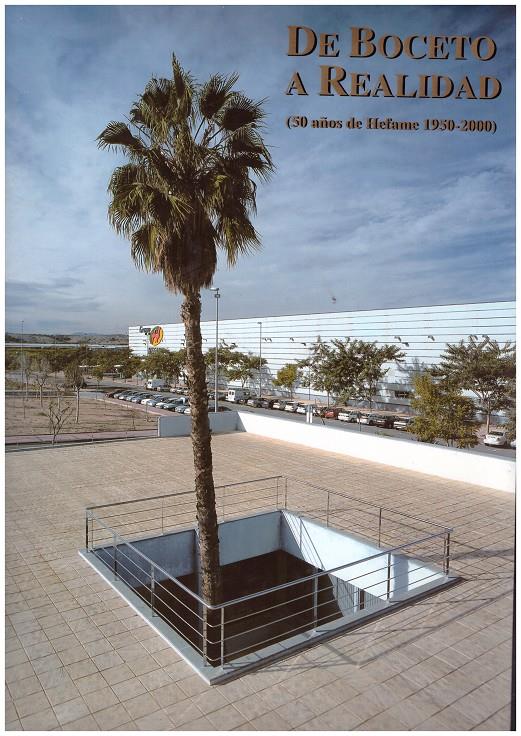 DE BOCETO A REALIDAD. 50 años de Hefame 1950-2000. | 9999900002270 | Llibres de Companyia - Libros de segunda mano Barcelona