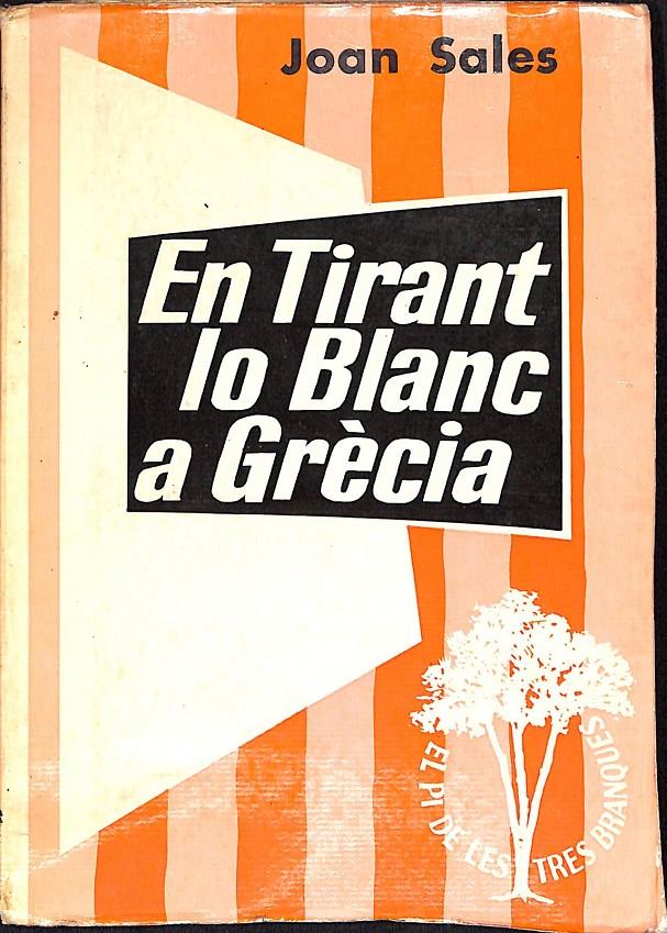 EN TIRANT LO BLANC A GRÈCIA | 9999900236132 | Sales, Joan | Llibres de Companyia - Libros de segunda mano Barcelona