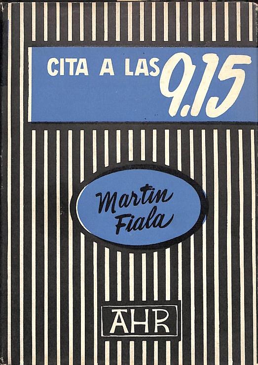 CITA A LAS 9.15 | 9999900235999 | Fiala, Martin | Llibres de Companyia - Libros de segunda mano Barcelona