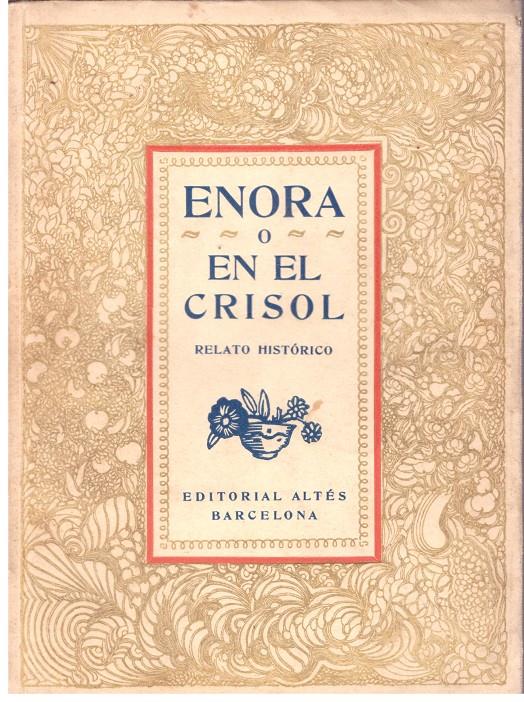 ENORA O EN EL CRISOL | 9999900014723 | S.T.J. | Llibres de Companyia - Libros de segunda mano Barcelona