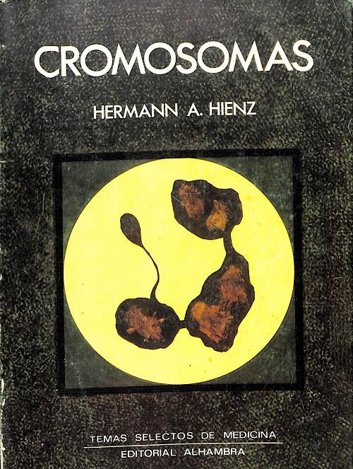 CROMOSOMAS. Introducción a la citogenética clínica para médicos y estudiantes | 9999900016932 | Hienz, Hermann A. | Llibres de Companyia - Libros de segunda mano Barcelona