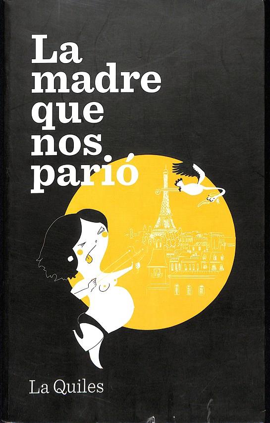 LA MADRE QUE NOS PARIÓ | 9999900236811 | Quiles, Cristina | Llibres de Companyia - Libros de segunda mano Barcelona