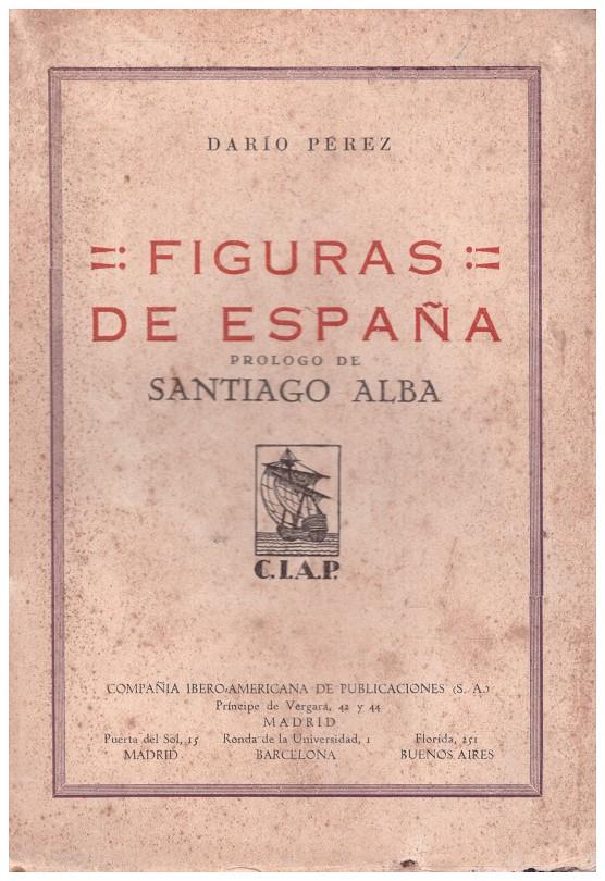 FIGURAS DE ESPAÑA | 9999900234947 | Pérez, Dario | Llibres de Companyia - Libros de segunda mano Barcelona