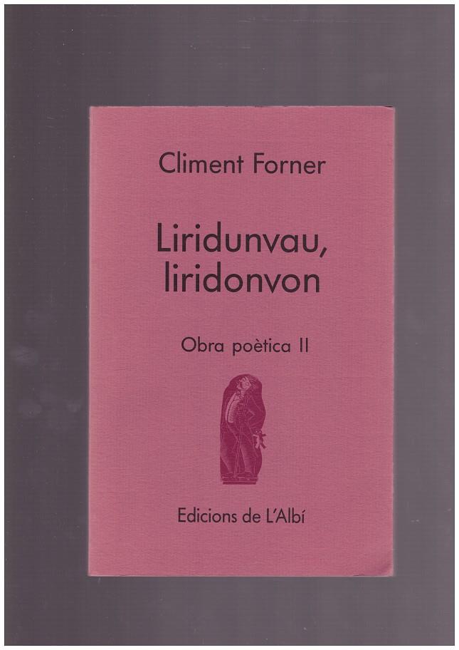 LIRIDUNVAU, LIRIDONVON | 9999900166149 | FORNER, CLIMENT | Llibres de Companyia - Libros de segunda mano Barcelona