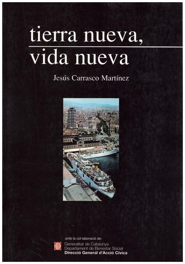 TIERRA NUEVA, VIDA NUEVA | 9999900129731 | Carrasco Martínez, Jesús | Llibres de Companyia - Libros de segunda mano Barcelona