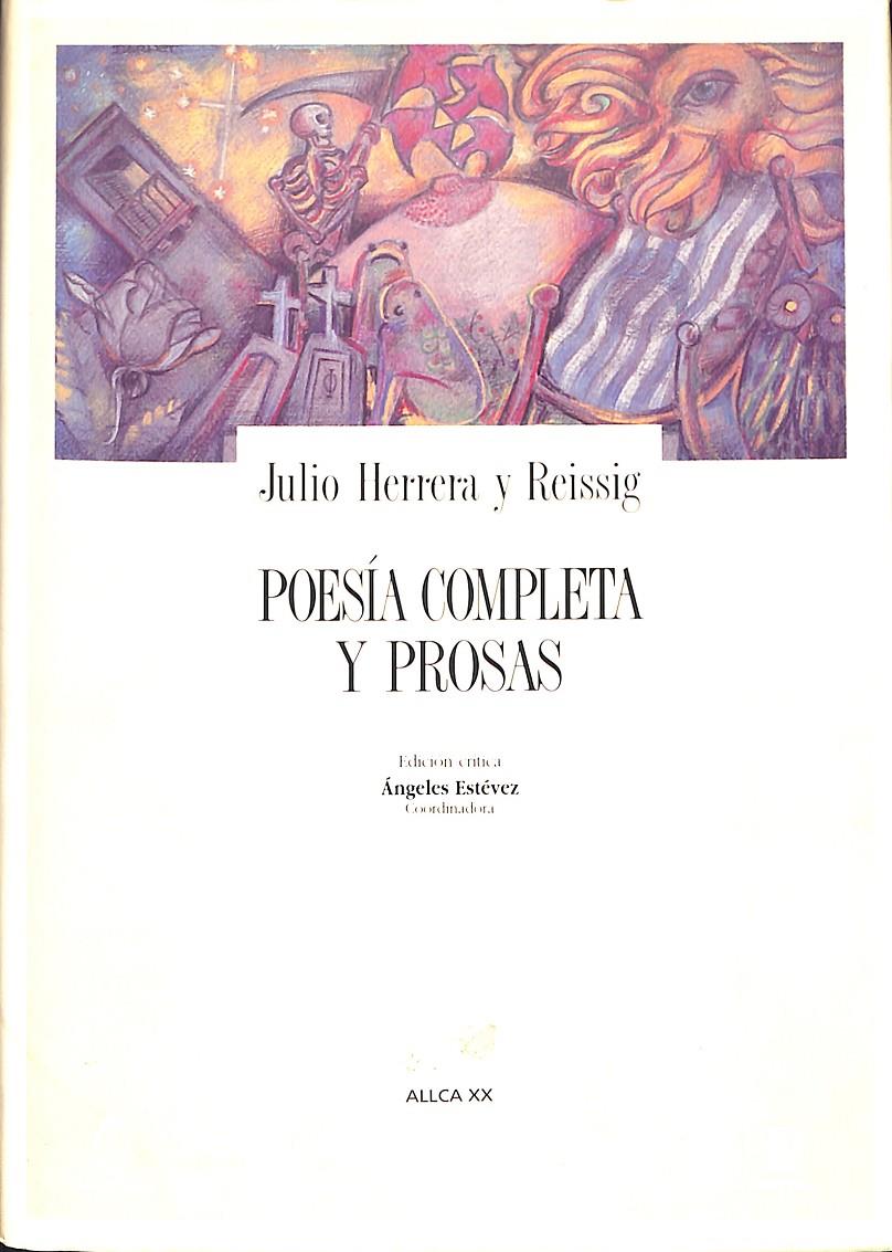 POESIA COMPLETA Y PROSAS | 9999900238495 | Herrera y Reissig, Julio | Llibres de Companyia - Libros de segunda mano Barcelona