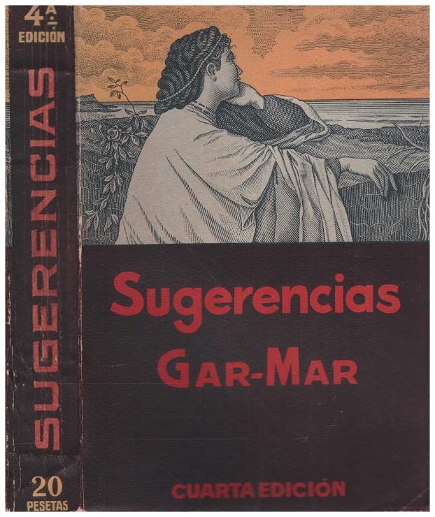 SUGERENCIAS. Filosófico-literarias | 9999900086263 | Gar-Mar, Vicente | Llibres de Companyia - Libros de segunda mano Barcelona