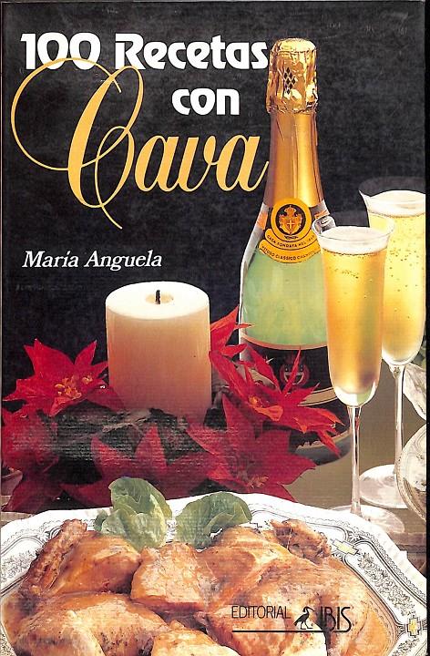 100 RECETAS CON CAVA | 9999900010336 | Anguela, María | Llibres de Companyia - Libros de segunda mano Barcelona