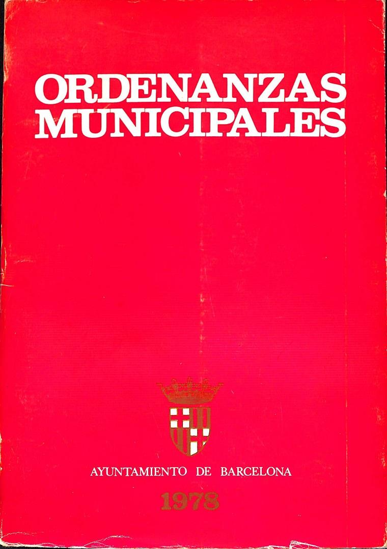 ORDENANZAS MUNICIPALES | 9999900072266 | VV.AA | Llibres de Companyia - Libros de segunda mano Barcelona