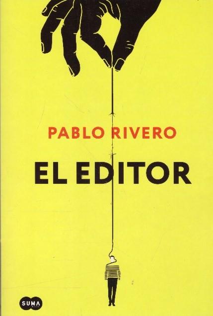 EL EDITOR | 9999900235685 | Rivero, Pablo | Llibres de Companyia - Libros de segunda mano Barcelona