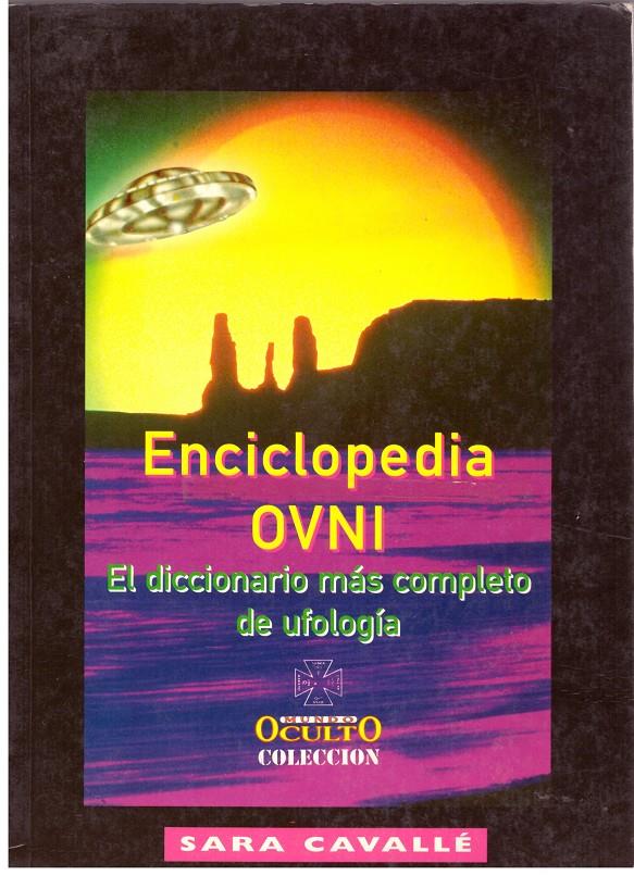 ENCICLOPEDIA OVNI | 9999900156522 | Cavallé, Sara. | Llibres de Companyia - Libros de segunda mano Barcelona