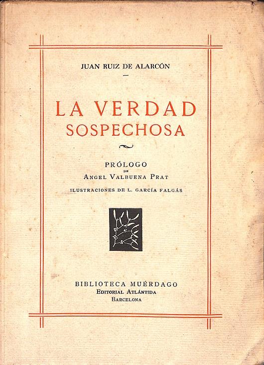 LA VERDAD SOSPECHOSA | 9999900237344 | Ruiz, De Alarcon Juan | Llibres de Companyia - Libros de segunda mano Barcelona