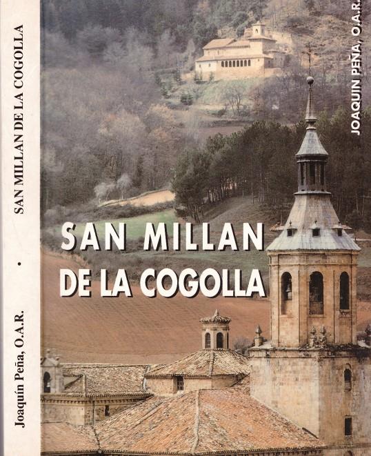 SAN MILLAN DE LA COGOLLA | 9999900159875 | Peña, Joaquin. (O.A.R) | Llibres de Companyia - Libros de segunda mano Barcelona